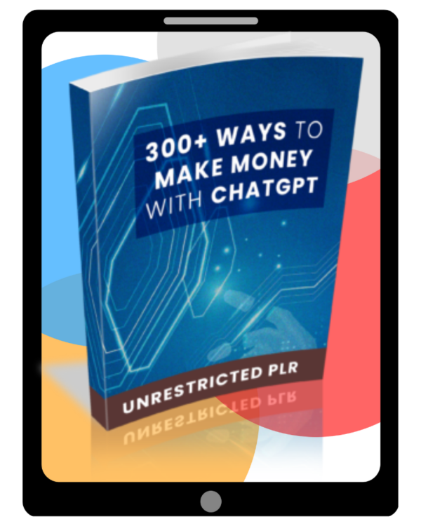 300+ Ways to Make Money With ChatGPT